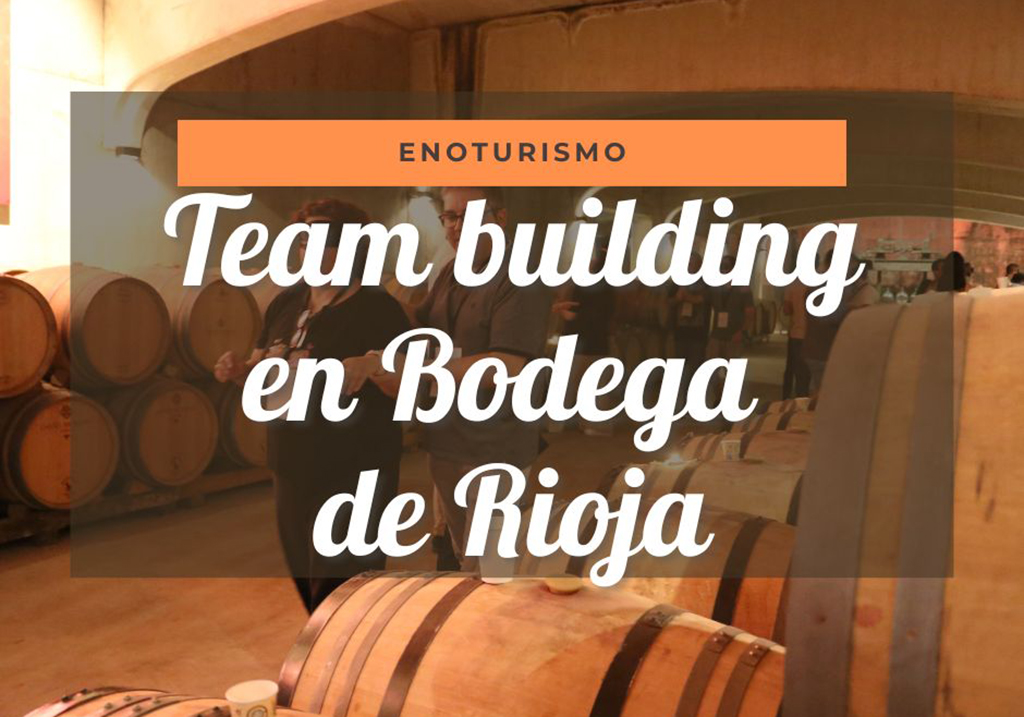 Team Building en una bodega de Rioja